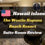 ウェスティン ハプナビーチリゾート宿泊記。最上級スイートルームへ無料アップグレード！